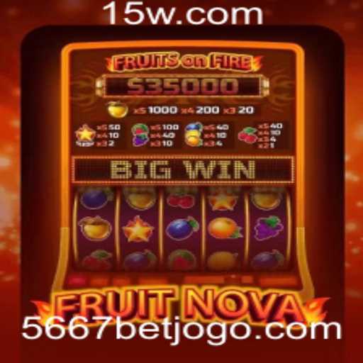 Explorando a Magia do Jogo FruitNova com 5667 Bet