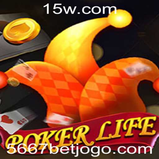Explorando PokerLife e a Estratégia '5667 bet'